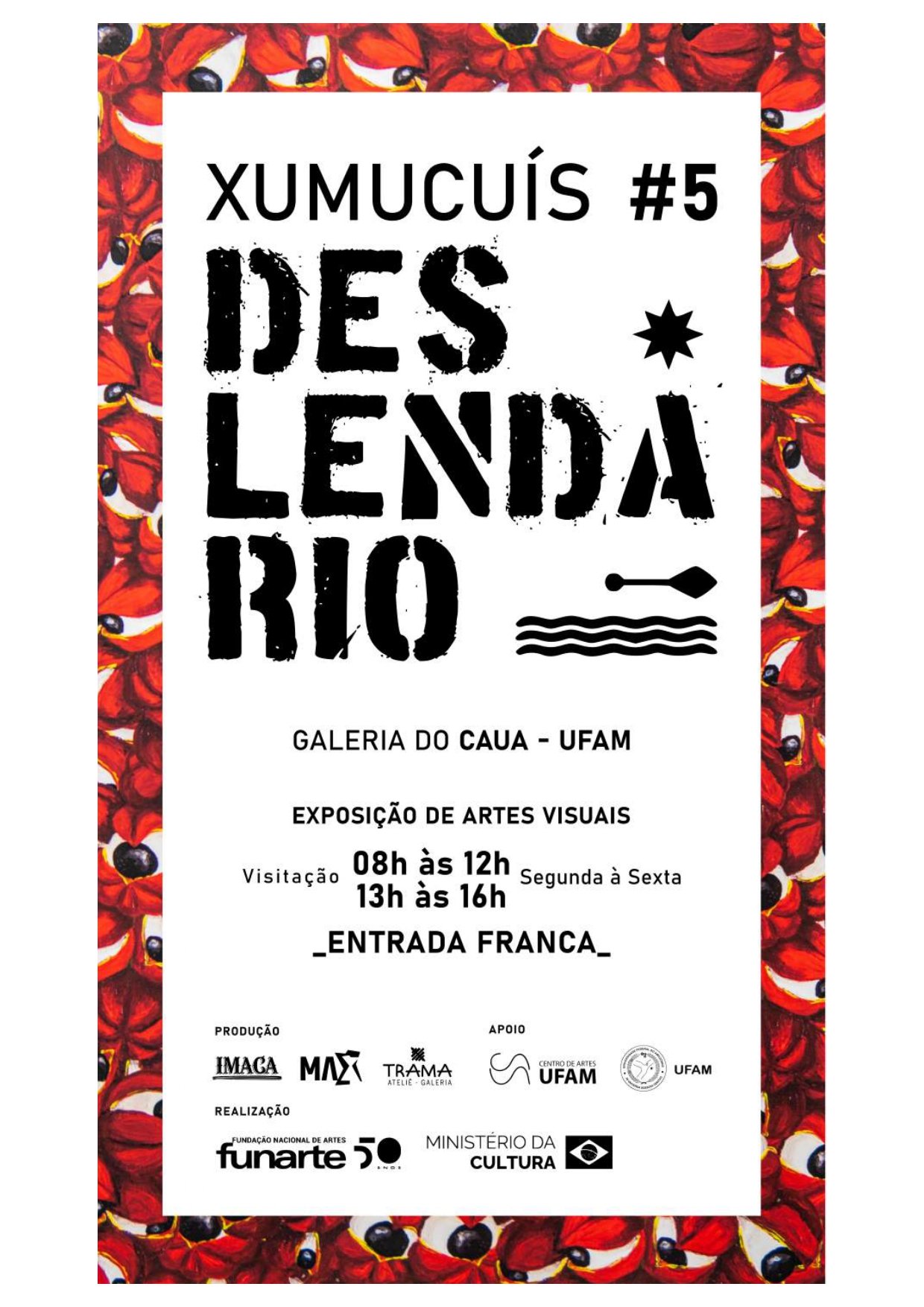Exposição Xumucuís- Deslendário
